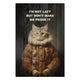 Obraz Wood I'm not lazy but don't make me prove it-40x60 cm