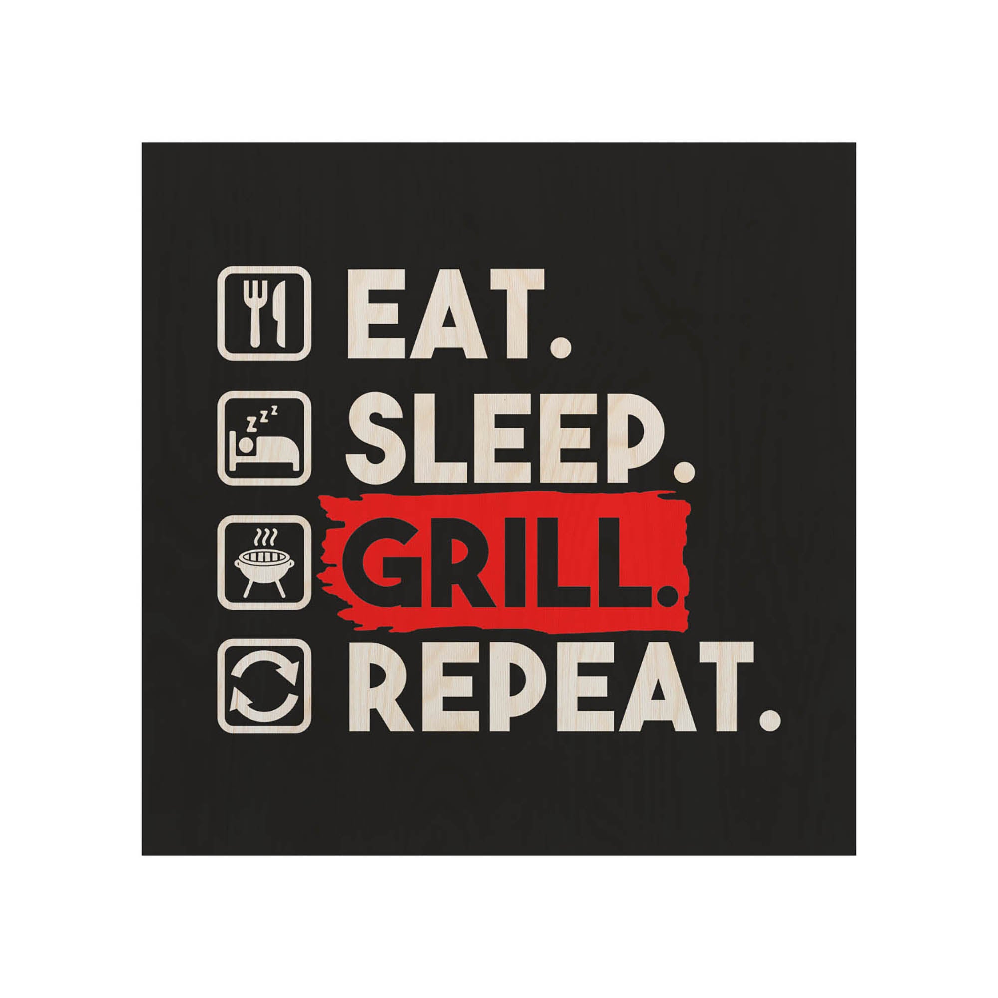 Stolik drewniany Eat Sleep Grill