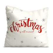 Christmas is all Around Pillow